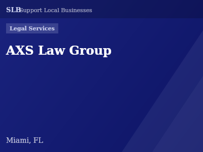 AXS Law Group — Legal Services in Miami, FL