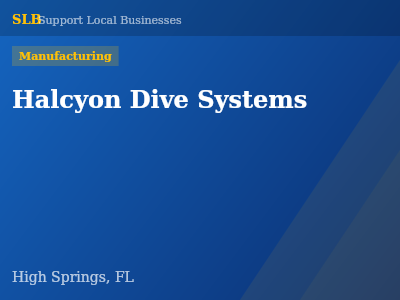 Halcyon Dive Systems — Manufacturing in High Springs, FL