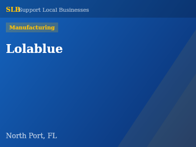 Lolablue — Manufacturing in North Port, FL