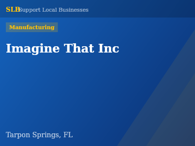 Imagine That Inc — Manufacturing in Tarpon Springs, FL
