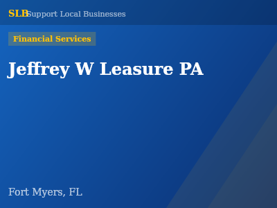 Jeffrey W Leasure PA — Financial Services in Fort Myers, FL