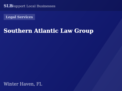 Southern Atlantic Law Group — Legal Services in Winter Haven, FL