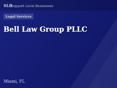 Bell Law Group PLLC — Legal Services in Miami, FL