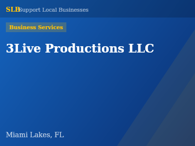 3Live Productions LLC — Business Services in Miami Lakes, FL