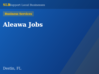 Aleawa Jobs — Business Services in Destin, FL