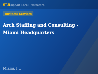 Arch Staffing and Consulting - Miami Headquarters — Business Services in Miami, FL