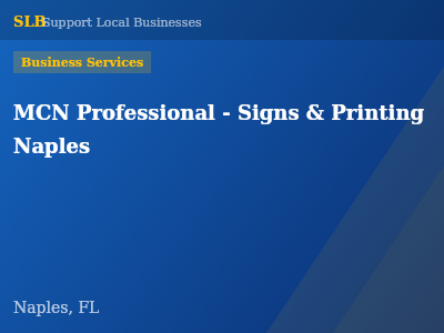 MCN Professional - Signs & Printing Naples — Business Services in Naples, FL
