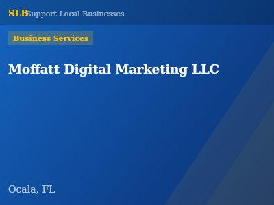 Moffatt Digital Marketing LLC — Business Services in Ocala, FL