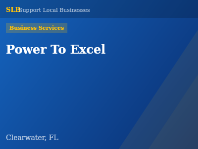 Power To Excel — Business Services in Clearwater, FL