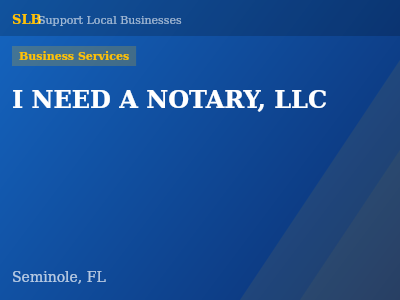 I NEED A NOTARY, LLC — Business Services in Seminole, FL