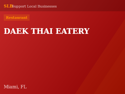 DAEK THAI EATERY — Restaurant in Miami, FL