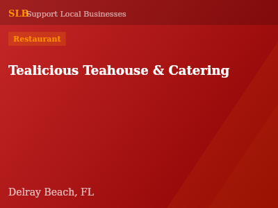 Tealicious Teahouse & Catering — Restaurant in Delray Beach, FL