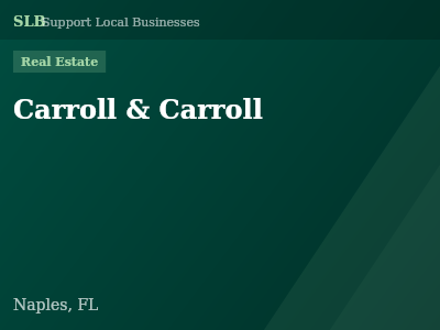 Carroll & Carroll — Real Estate in Naples, FL