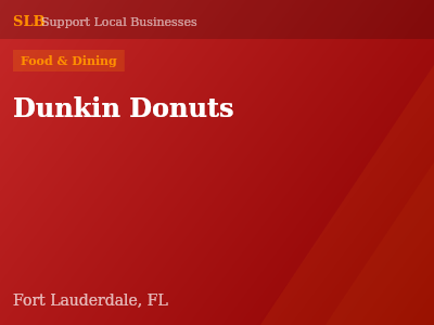 Dunkin Donuts — Food & Dining in Fort Lauderdale, FL