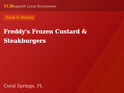 Freddy's Frozen Custard & Steakburgers — Food & Dining in Coral Springs, FL