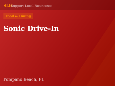 Sonic Drive-In — Food & Dining in Pompano Beach, FL