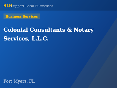 Colonial Consultants & Notary Services, L.L.C. — Business Services in Fort Myers, FL