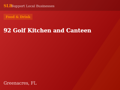92 Golf Kitchen and Canteen — Food & Drink in Greenacres, FL