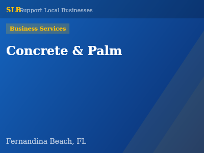 Concrete & Palm — Business Services in Fernandina Beach, FL