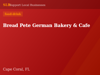 Bread Pete German Bakery & Cafe — food-drink in Cape Coral, FL