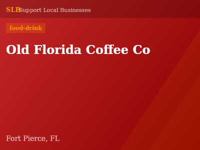 Old Florida Coffee Co — food-drink in Fort Pierce, FL