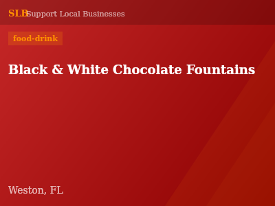 Black & White Chocolate Fountains — food-drink in Weston, FL