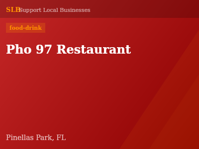 Pho 97 Restaurant — food-drink in Pinellas Park, FL