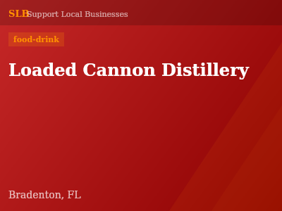 Loaded Cannon Distillery — food-drink in Bradenton, FL