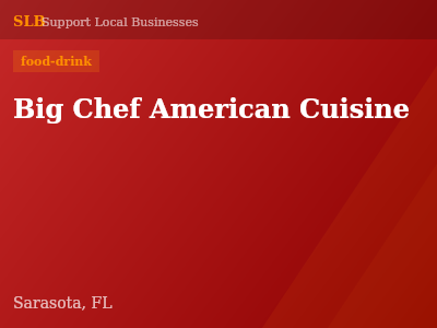 Big Chef American Cuisine — food-drink in Sarasota, FL