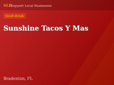 Sunshine Tacos Y Mas — food-drink in Bradenton, FL