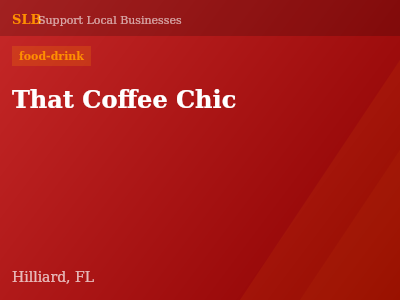 That Coffee Chic — food-drink in Hilliard, FL