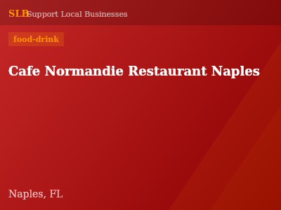 Cafe Normandie Restaurant Naples — food-drink in Naples, FL