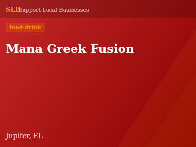 Mana Greek Fusion — food-drink in Jupiter, FL