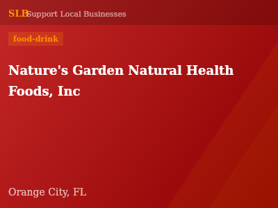 Nature's Garden Natural Health Foods, Inc — food-drink in Orange City, FL