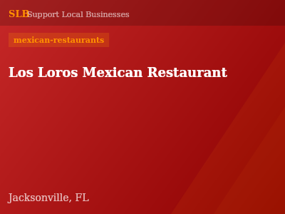 Los Loros Mexican Restaurant — mexican-restaurants in Jacksonville, FL
