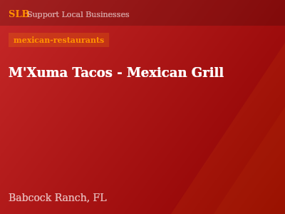 M'Xuma Tacos - Mexican Grill — mexican-restaurants in Babcock Ranch, FL