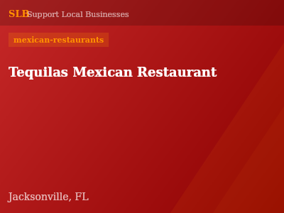 Tequilas Mexican Restaurant — mexican-restaurants in Jacksonville, FL
