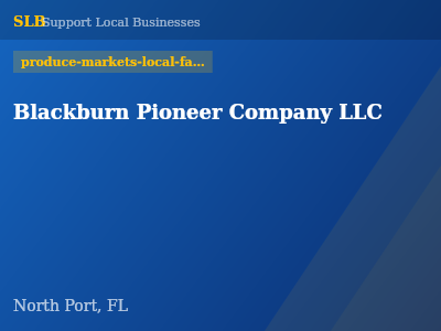 Blackburn Pioneer Company LLC — produce-markets-local-farms in North Port, FL