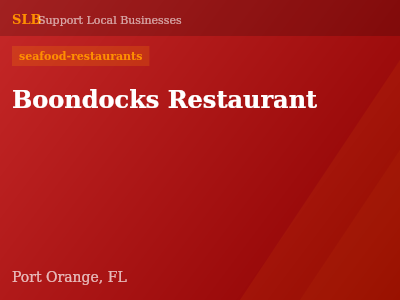 Boondocks Restaurant — seafood-restaurants in Port Orange, FL
