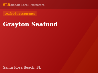 Grayton Seafood — seafood-restaurants in Santa Rosa Beach, FL