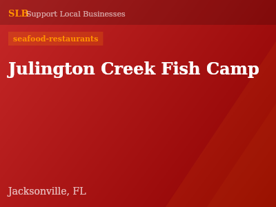 Julington Creek Fish Camp — seafood-restaurants in Jacksonville, FL