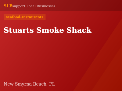Stuarts Smoke Shack — seafood-restaurants in New Smyrna Beach, FL