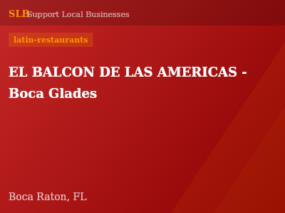 EL BALCON DE LAS AMERICAS - Boca Glades — latin-restaurants in Boca Raton, FL