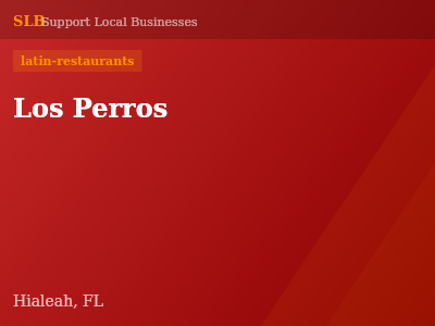 Los Perros — latin-restaurants in Hialeah, FL