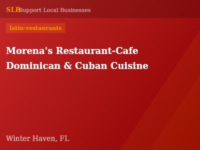 Morena's Restaurant-Cafe Dominican & Cuban Cuisine — latin-restaurants in Winter Haven, FL