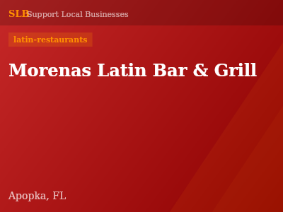 Morenas Latin Bar & Grill — latin-restaurants in Apopka, FL