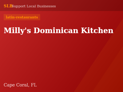 Milly's Dominican Kitchen — latin-restaurants in Cape Coral, FL