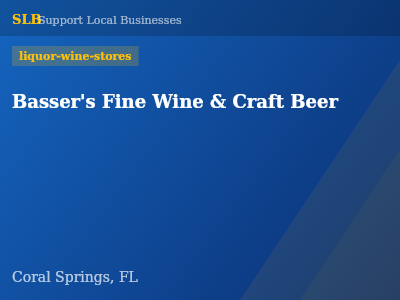 Basser's Fine Wine & Craft Beer — liquor-wine-stores in Coral Springs, FL