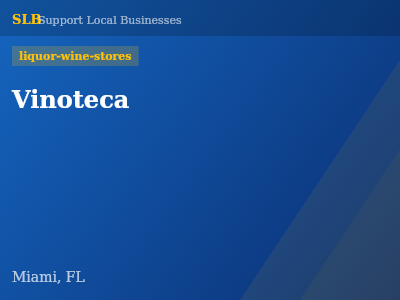 Vinoteca — liquor-wine-stores in Miami, FL