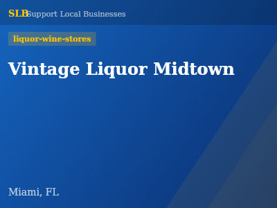 Vintage Liquor Midtown — liquor-wine-stores in Miami, FL
